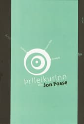 Jon Fosse - þríleikurinn