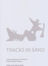 Tracks in Sand - Featuring Modernism in the Work of Sculptor Sigurjón Ólafsson