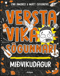 Versta vika sögunnar: Miðvikudagur