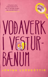 Voðaverk í vesturbænum - Eddumál #6