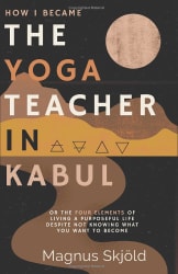 The Yoga Teacher in Kabul