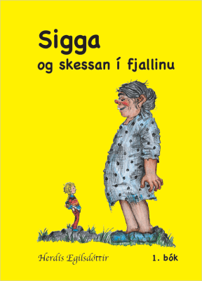 (1) Sigga og Skessan í fjallinu