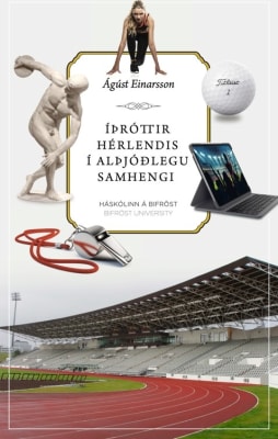 Íþróttir hérlendis í alþjóðlegu samhengi
