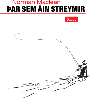 Þar sem áin streymir
