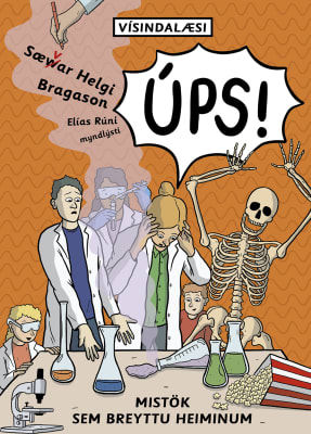 ÚPS! Mistök sem breyttu heiminum - Vísindalæsi #3