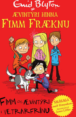 Ævintýri hinna Fimm Fræknu: Fimm og ævintýri í vetrarfríinu