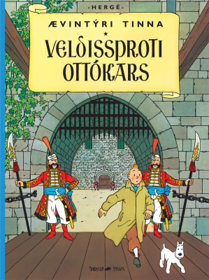 Ævintýri Tinna 8: Veldissproti Ottókars