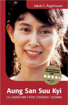 Aung San Suu Kyi og baráttan fyrir lýðræði í Búrma