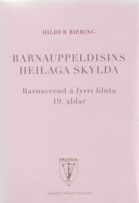 Barnauppeldisins heilaga skylda