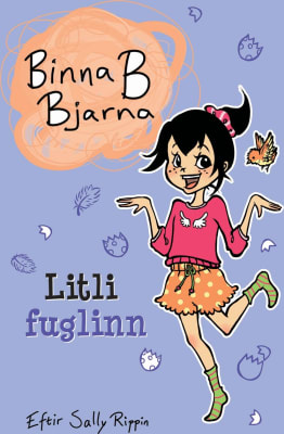 Binna B Bjarna - Litli fuglinn