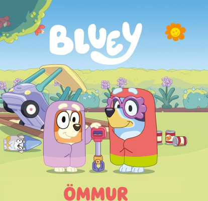 Bluey - Ömmur
