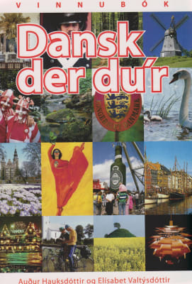Dansk der du'r – vinnubók