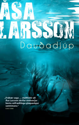 Dauðadjúp: Rebecka Martinsson #4