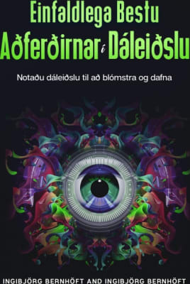 Einfaldlega bestu aðferðirnar í dáleiðslu