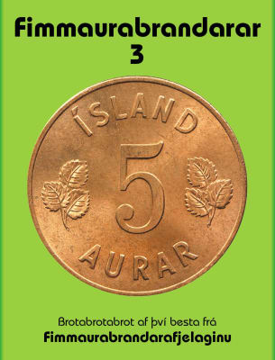 Fimmaurabrandarar 3