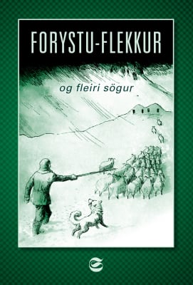 Forystu-Flekkur og fleiri sögur
