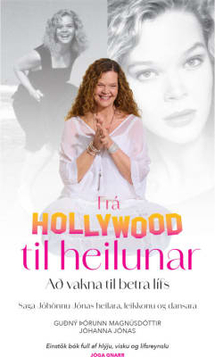 Frá Hollywood til heilunar