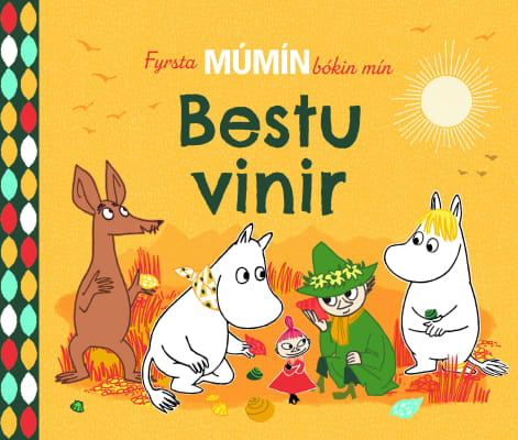 Fyrsta Múmínbókin mín: Bestu vinir