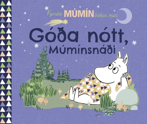 Fyrsta Múmínbókin mín: Góða nótt, múmínsnáði