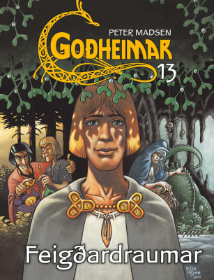 Goðheimar 13: Feigðardraumar