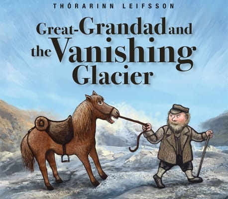Great-Grandad and the vanishing glacier