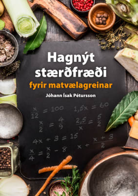 Hagnýt stærðfræði fyrir matvælagreinar