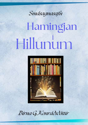 Hamingjan í Hillunum