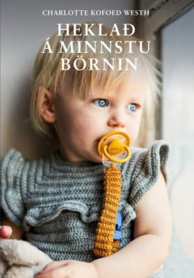 Heklað á minnstu börnin