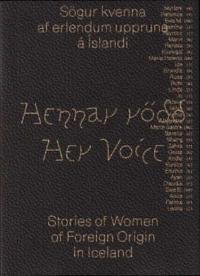 Hennar rödd//Her voice