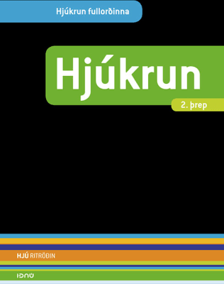 Hjúkrun - 2. þrep (Hjúkrun fullorðinna)