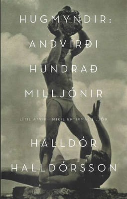 Hugmyndir andvirði hundrað milljónir