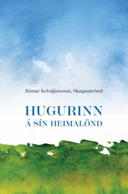 Hugurinn á sín heimalönd