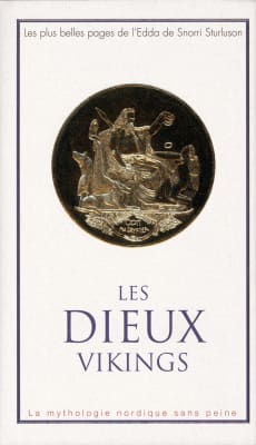 Les Dieux Vikings - Snorra Edda