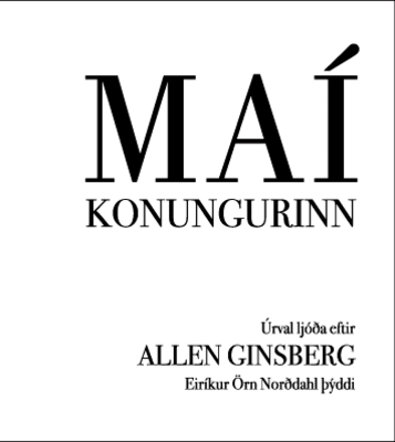 Maíkonungurinn: úrvalsljóð