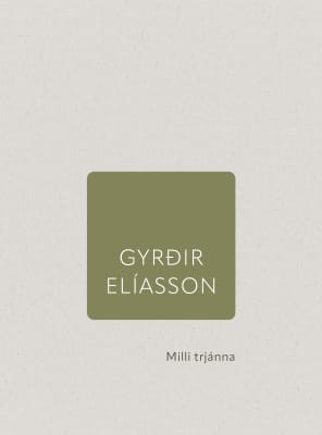 Milli trjánna: smásögur (2009)