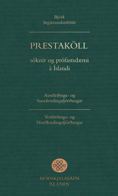 Prestaköll, sóknir og prófastsdæmi á Íslandi I-II