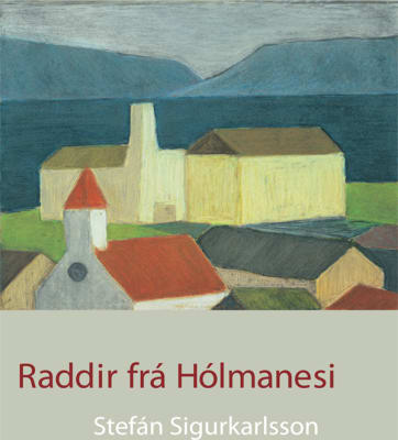 Raddir frá Hólmanesi