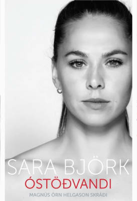 Sara Björk: Óstöðvandi