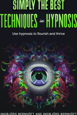 Simply the best techniques in hypnosis