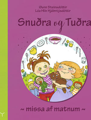 Snuðra og Tuðra missa af matnum
