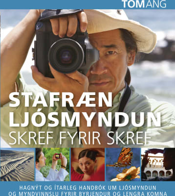 Stafræn ljósmyndun - skref fyrir skref
