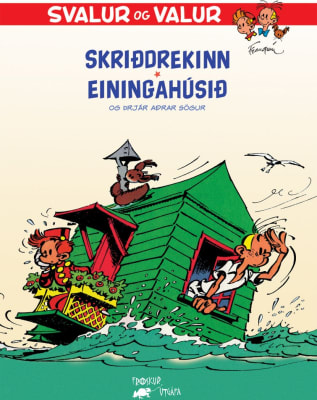 Svalur og Valur Skriðdrekinn & Einingahúsið