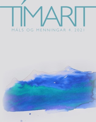 Tímarit Máls og menningar 2021 4. hefti