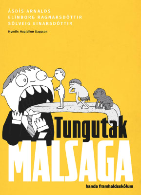 Tungutak - Málsaga