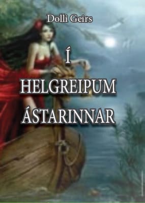 Í helgreipum ástarinnar