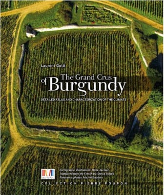 ,,The Grand Crus of Burgundy" - Bók eftir Laurent Gotti