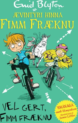 Ævintýri hinna Fimm fræknu: Vel gert, fimm fræknu