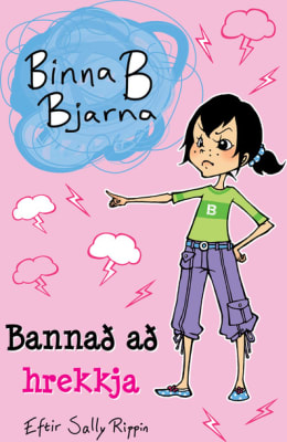 Binna B Bjarna - Bannað að hrekkja