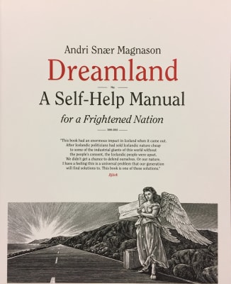 Dreamland - A Self-Help Manual for a Frightened Nation