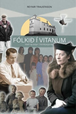 Fólkið í vitanum: Gleði og sorgir í Hornbjargsvita